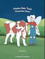 Mission Baby Tooth Mysterious Quest (Book 3)