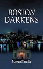 Boston Darkens