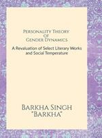 Personality Theory of Gender Dynamics