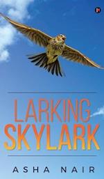 Larking Skylark