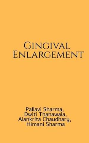 Gingival Enlargement