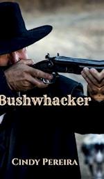 Bushwhacker