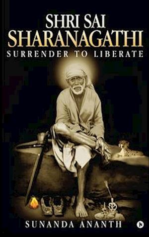 Shri Sai Sharanagathi