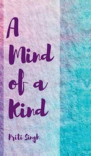 A Mind of a Kind