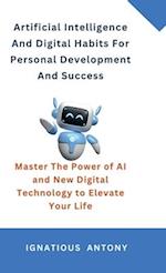 Artificial Intelligence And Digital Habits For Personal Development And Success