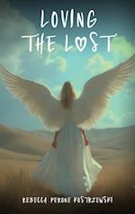 Loving the Lost