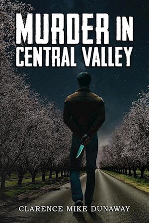 Murder in Central Valley