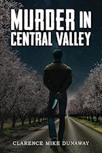 Murder in Central Valley