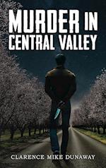 Murder in Central Valley