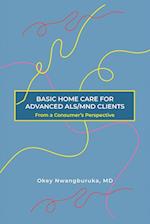 BASIC HOME CARE FOR ADVANCED ALS/MND CLIENTS