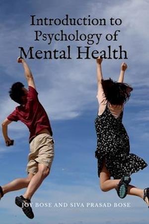 Introduction to Psychology of Mental Health