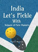 India Lets Pickle with snippets of Paris Olympics