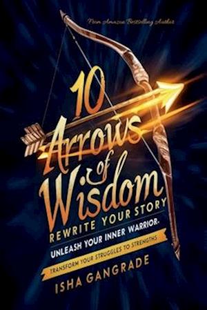 10 Arrows of Wisdom