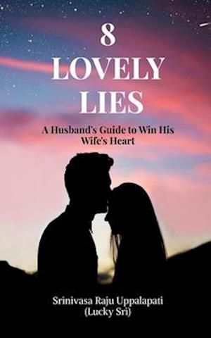 8 Lovely Lies