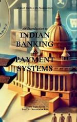 An Introduction to Indian Banking & Payment Systems