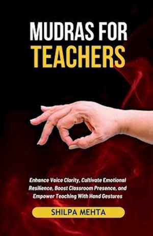 Mudras For Teachers