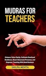 Mudras For Teachers