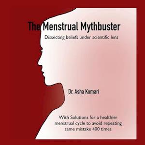 The Menstrual Mythbuster