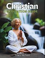 Christian Meditation Guide