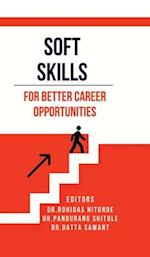 SOFT SKILLS for better career opportunities