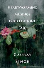 Heart-Warming Musings (2nd Edition) (2.0)