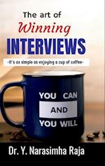 The art of Winning Interviews