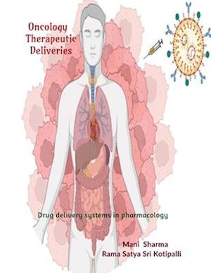 Oncology therapeutic deliveries