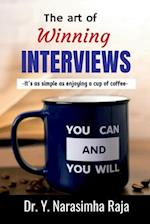 The art of Winning Interviews