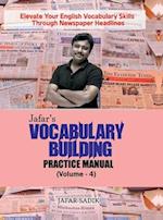 Jafar's Vocabulary Building Practice Manual (Volume - 4)