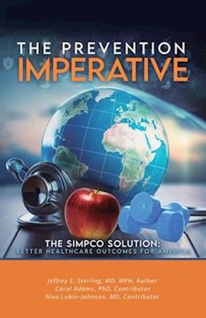 The Prevention Imperative, The SIMPCO Solution