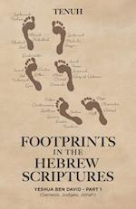 Footprints in the Hebrew Scriptures, Yeshua Ben David - Part 1 (Genesis, Judges, Jonah)