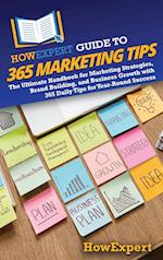 HowExpert Guide to 365 Marketing Tips