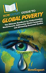 HowExpert Guide to Global Poverty