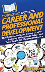 HowExpert Guide to Career and Professional Development