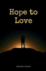 Hope to Love