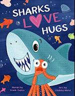 Sharks Love Hugs