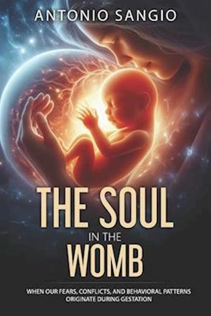 The Soul in the Womb