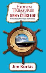 Hidden Treasures of the Disney Cruise Line