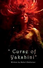 Curse of Yakshini