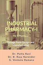 Industrial Pharmacy - I for B Pharmacy