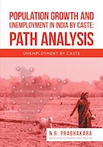 Population Growth and Unemployment in India By Caste