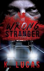 The Wrong Stranger 