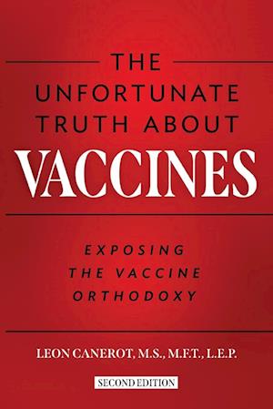 The Unfortunate Truth About Vaccines