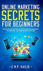 Online Marketing Secrets For Beginners 