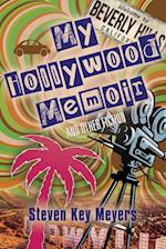 My Hollywood Memoir and Other Fiction 