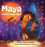 Maya and the Stage Fright