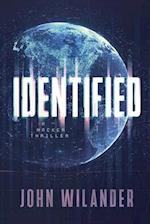 Identified: A hacker thriller 