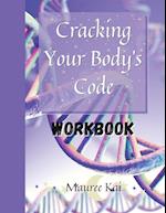 Cracking Your Body's Code Workbook 