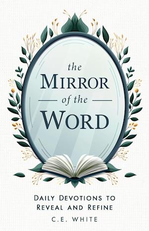 The Mirror of the Word