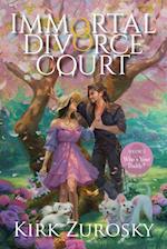 Immortal Divorce Court Volume 5